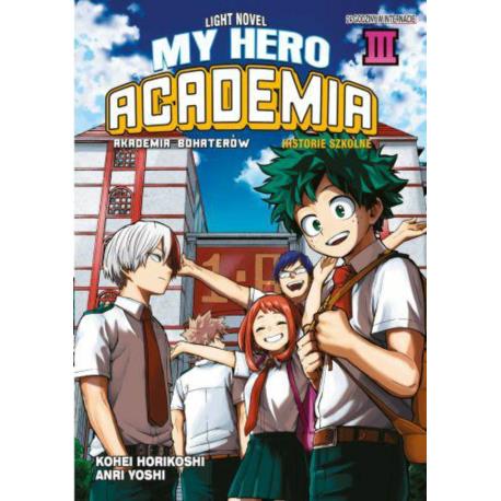 My Hero Academia - Szkolne historie LN tom3