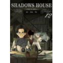 Shadows House 12