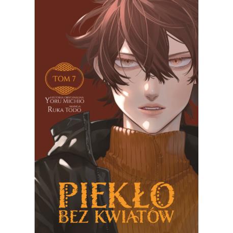 Piekło bez kwiatów 07