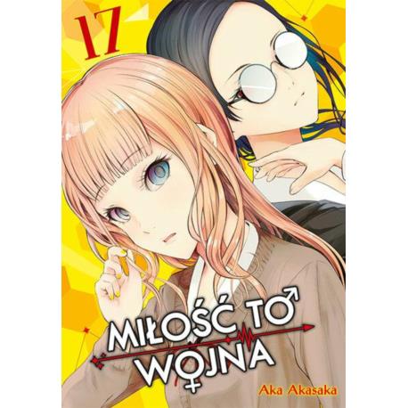 KAGUYA-SAMA Miłość to wojna 17