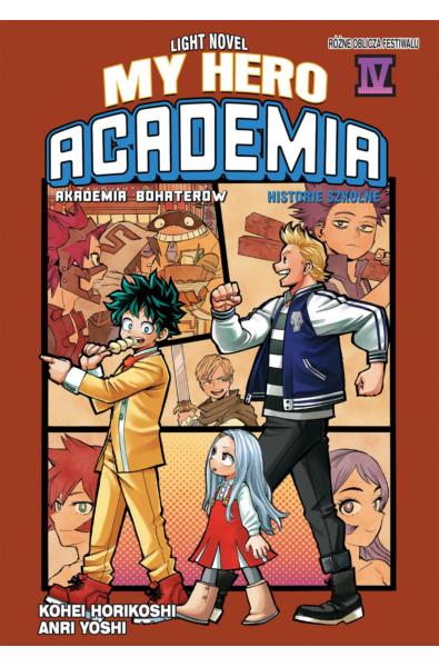 My Hero Academia - Szkolne historie LN tom 04