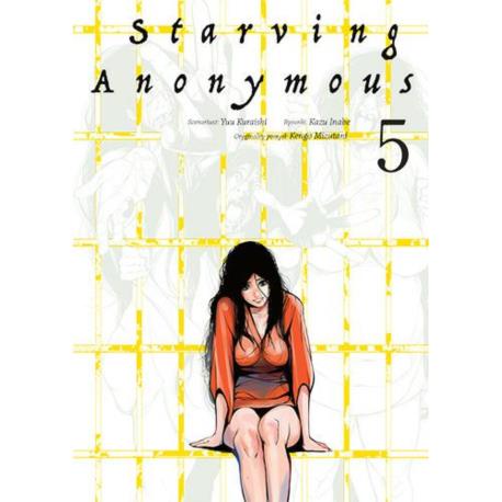 Starving Anonymous 05