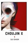 Choujin x