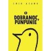 Dobranoc, Punpunie